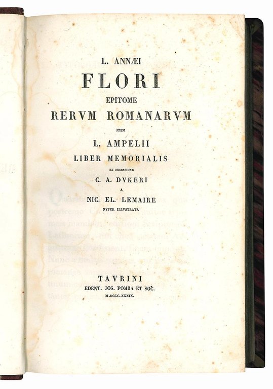 L. Annæi Flori Epitome Rerum Romanarum . Item L. Ampelii …