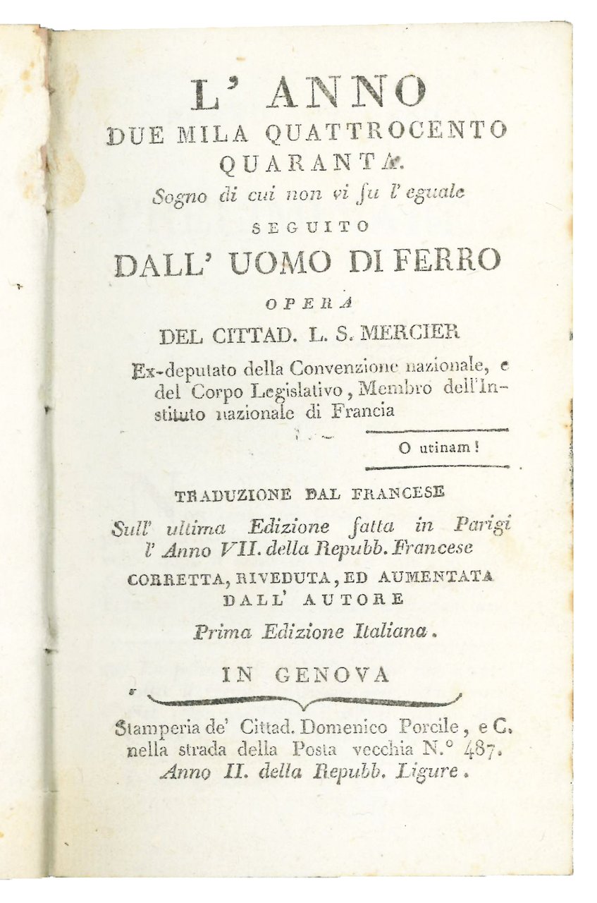 L'anno due mila quattrocento quaranta. Sogno di cui non vi …