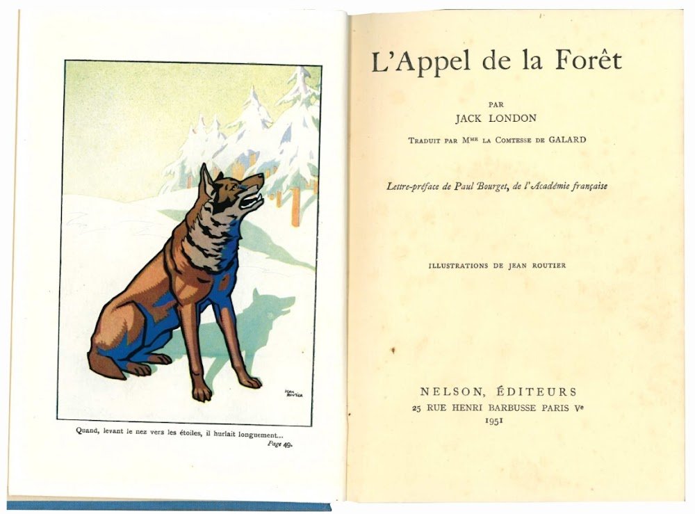 L'appel de la forêt. Traduit par M.me la Comtesse de …