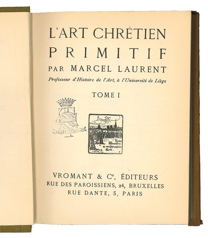 L'art chretien primitif. Tome I (- II)