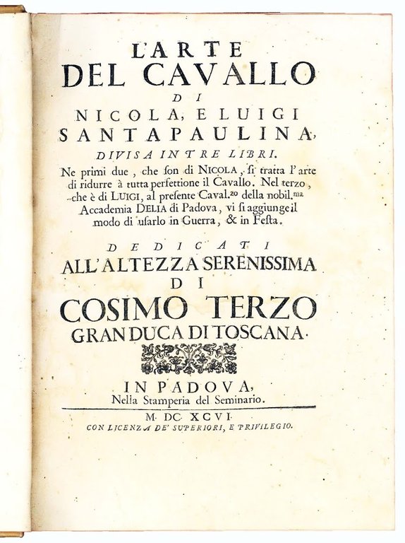 L'arte del cavallo di Nicola, e Luigi Santapaulina, divisa in …