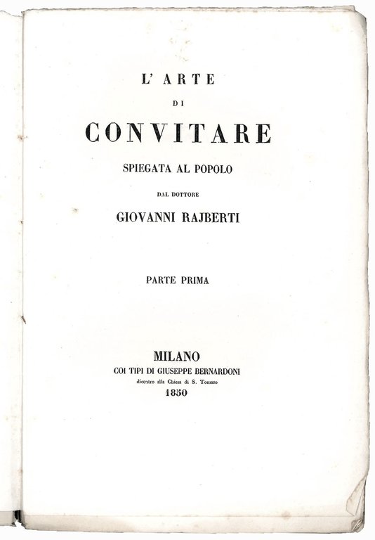L'arte di convitare spiegata al popolo dal dottore Giovanni Rajberti