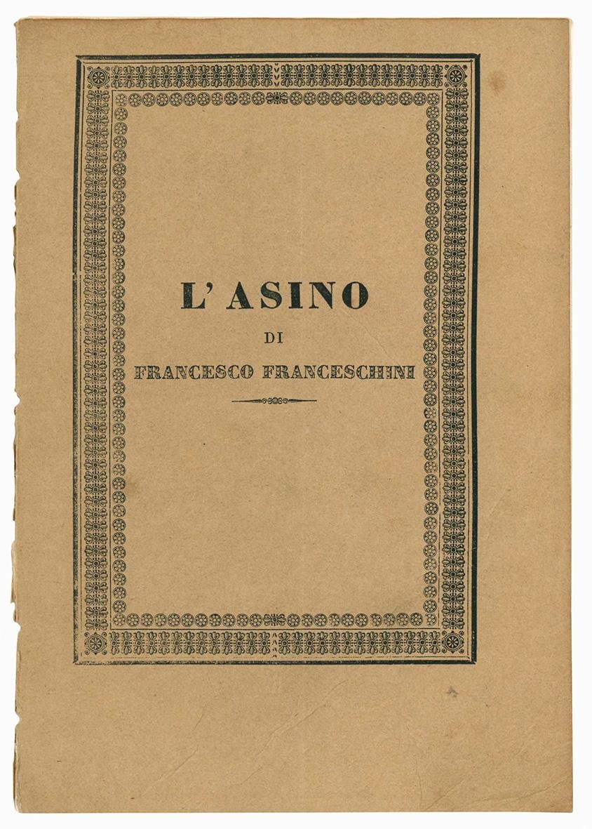 L'asino del dottor Francesco Franceschini di Prato. Novella in sesta …