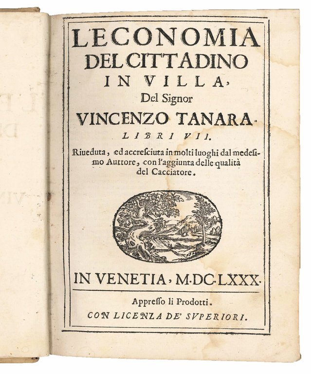 L'economia del cittadino in villa del signor Vincenzo Tanara, libri … | Immagine Gallery 2