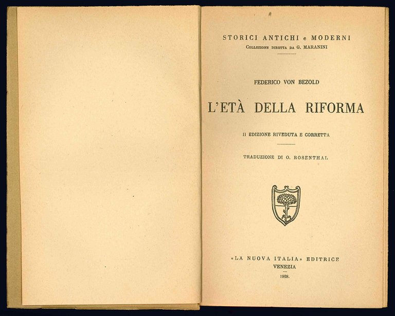 L'età della riforma. II edizione riveduta e corretta. Traduzione di …