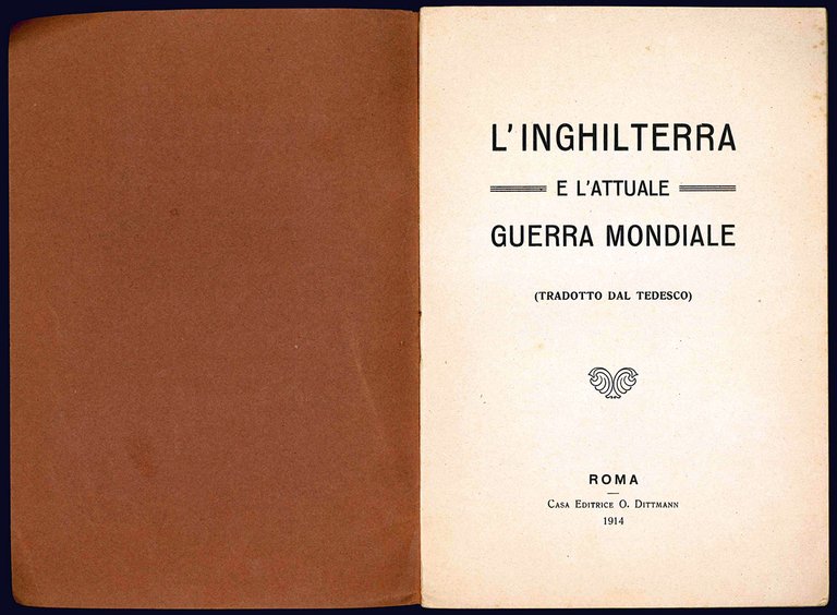 L'Inghilterra e l'attuale guerra mondiale (Tradotto dal tedesco).