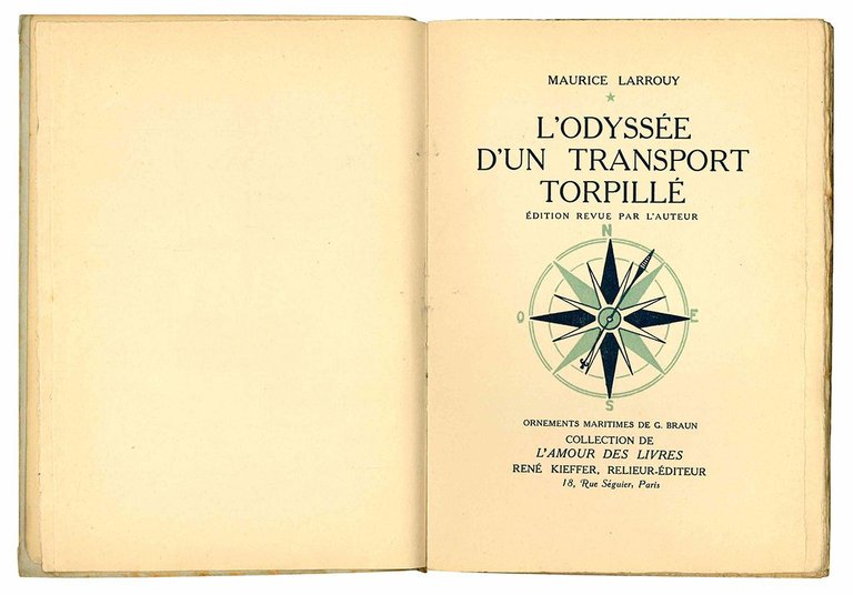L' odyssée d'un transport torpillé. Edition revue par l'auteur.