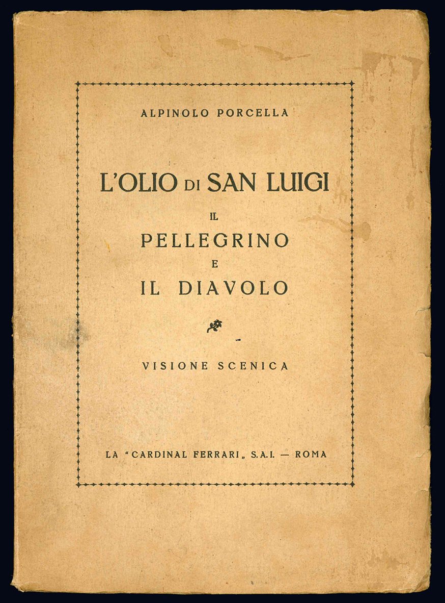 L'olio di San Luigi, il pellegrino e il diavolo. Visione …