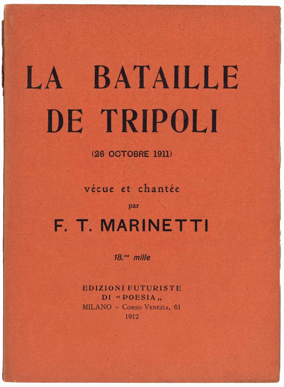 La Bataille de Tripoli (26 Octobre 1911) vécue et chantée …