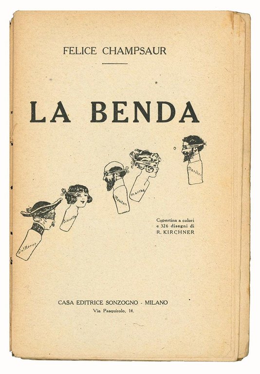 La benda. Copertina a colori e 326 disegni di R. …