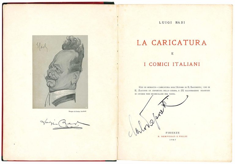 La caricatura e i comici italiani. Con un ritratto - …