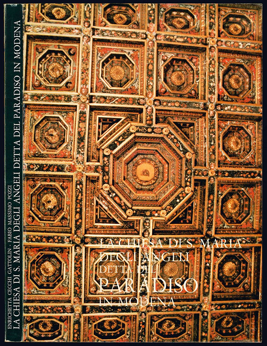 La chiesa di S. Maria degli angeli detta del Paradiso …