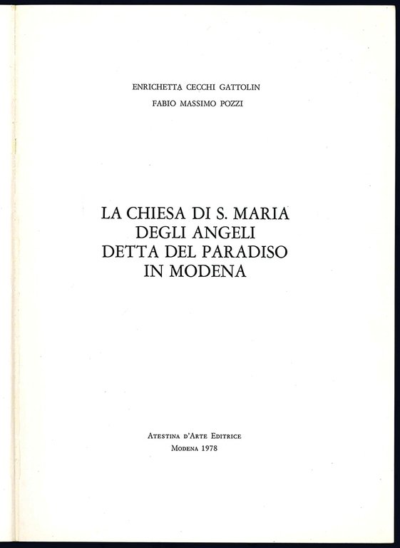 La chiesa di S. Maria degli angeli detta del Paradiso …