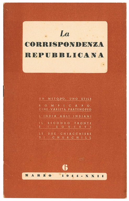 La corrispondenza repubblicana. 6.  Marzo 1944 - XXII.