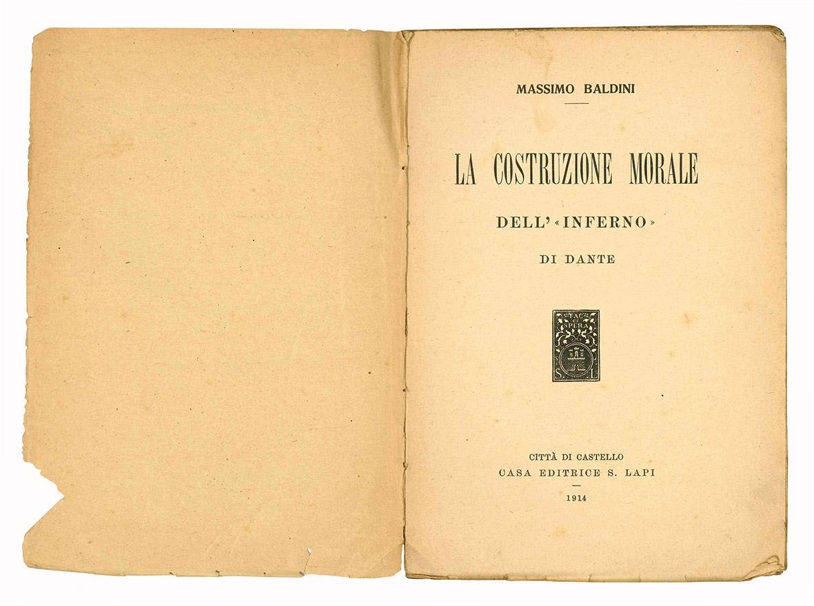 La costruzione morale dell'«Inferno» di Dante.