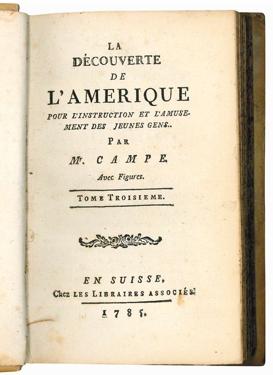La decouverte de l'Amerique pour l'instruction et l'amusement des jeunes …