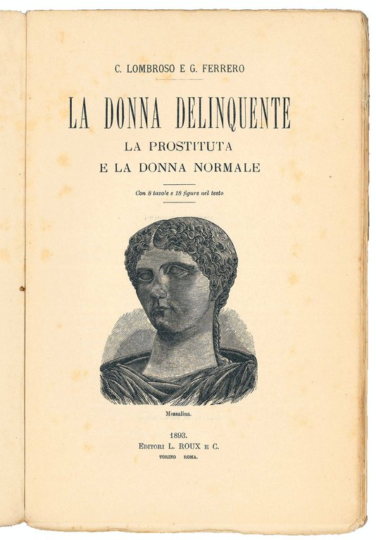 La donna delinquente. La prostituta e la donna normale