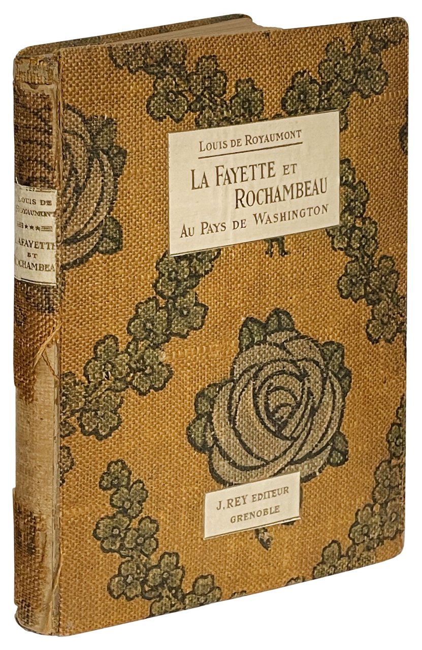 La Fayette et Rochambeau au pays de Washington. La guerre …