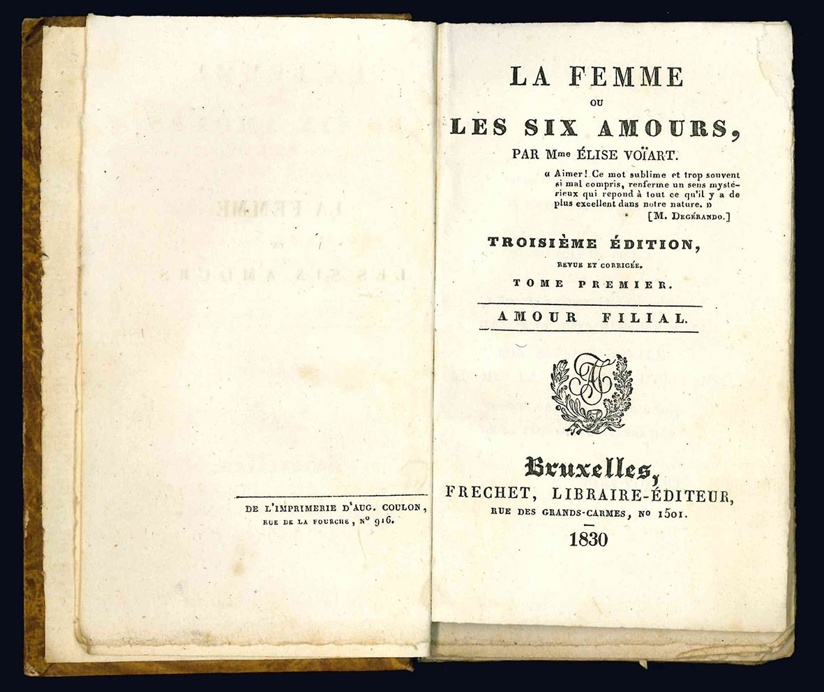 La femme ou les six amours. Terza edizione. Tome Premier …