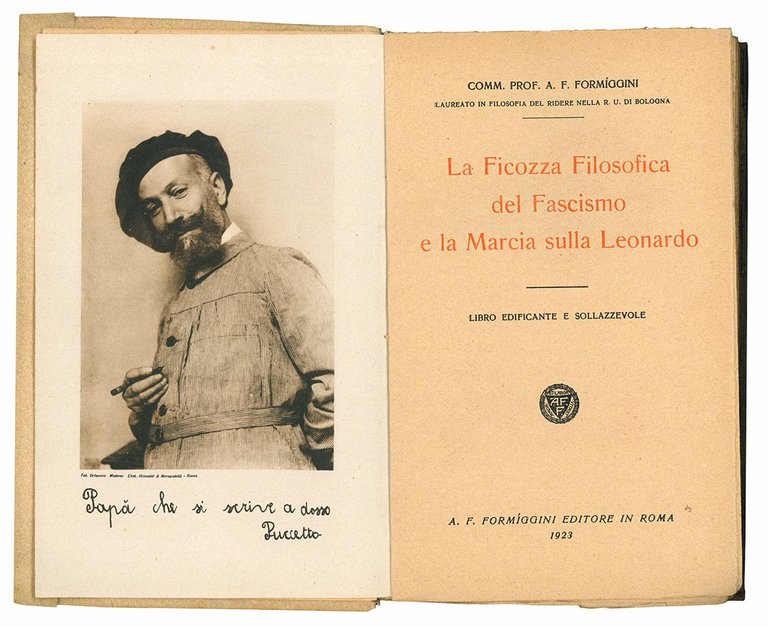 La ficozza filosofica del fascismo e la marcia sulla Leonardo. …