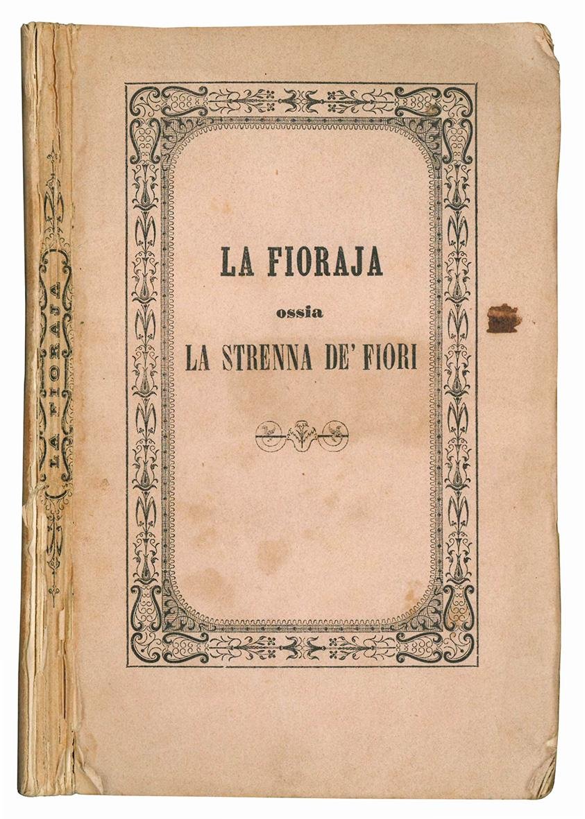 La fioraja ossia la strenna dei fiori. Anno II.