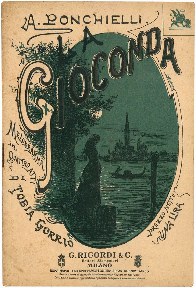 La Gioconda. Melodramma in quattro atti ... Musica di A. …