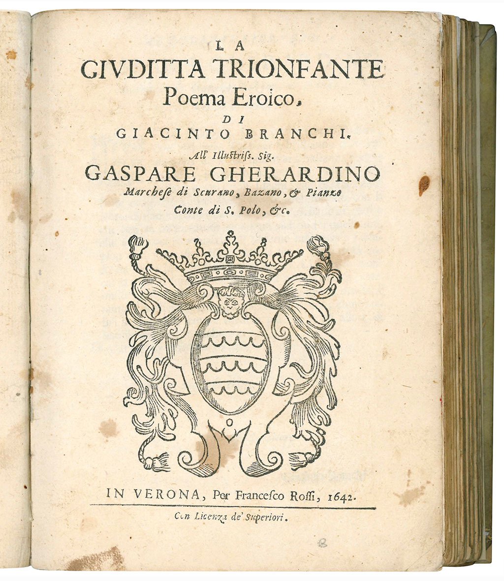 La Giuditta trionfante poema eroico ... All'illustriss. Sig. Gaspare Gherardino …