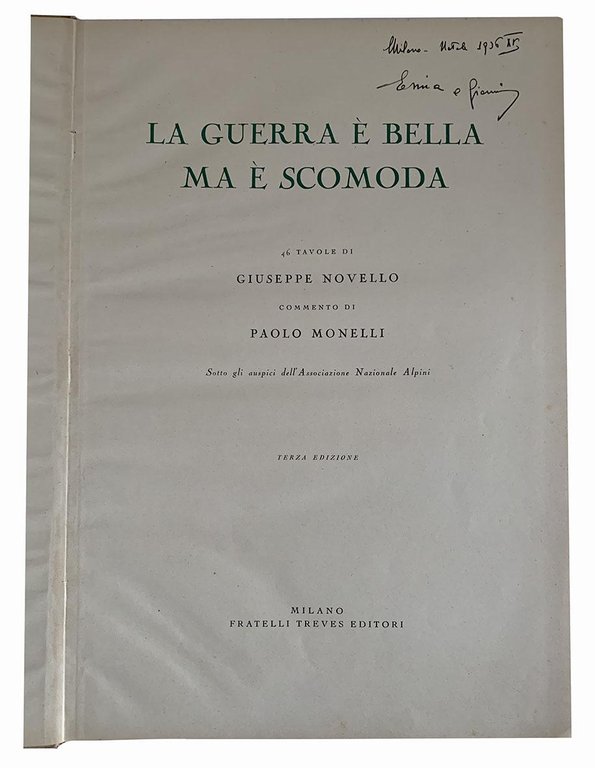 La guerra è bella ma è scomoda. 46 tavole di …