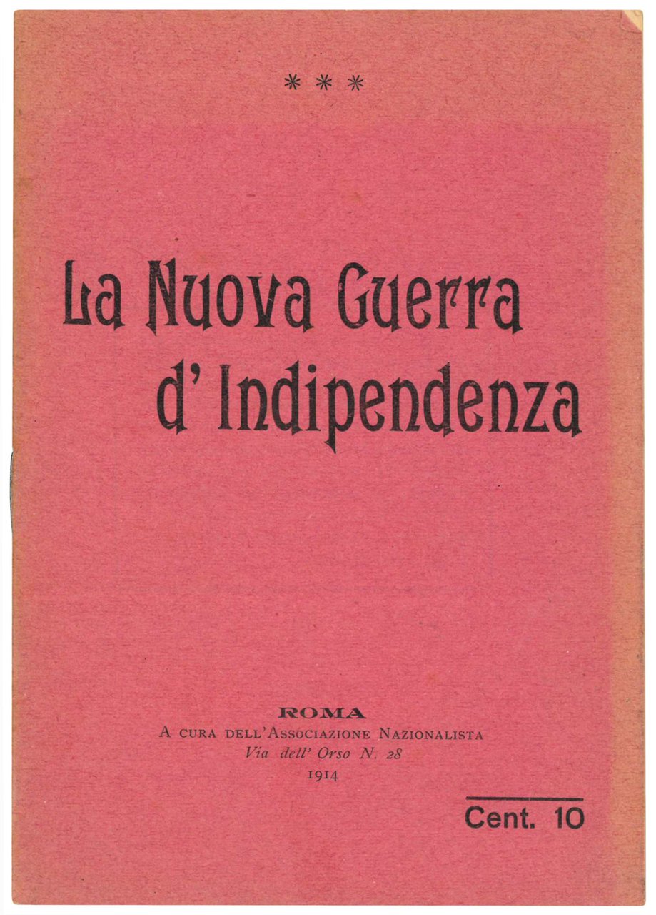 La Nuova Guerra d'Indipendenza.