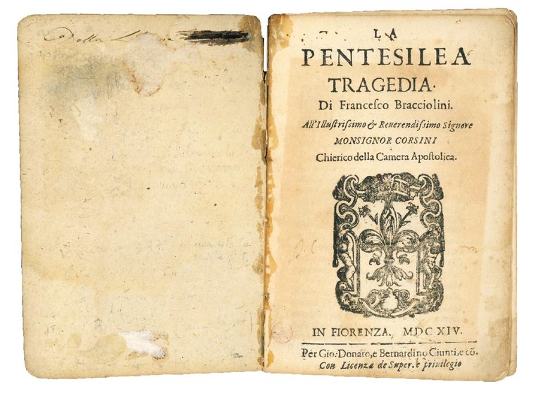 La Pentesilea tragedia. Di Francesco Bracciolini. All'Illustrissimo & Reverendissimo Signore …