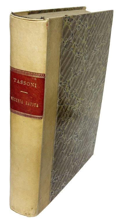 La secchia rapita poema eroicomico di Alessandro Tassoni patrizio modenese, …