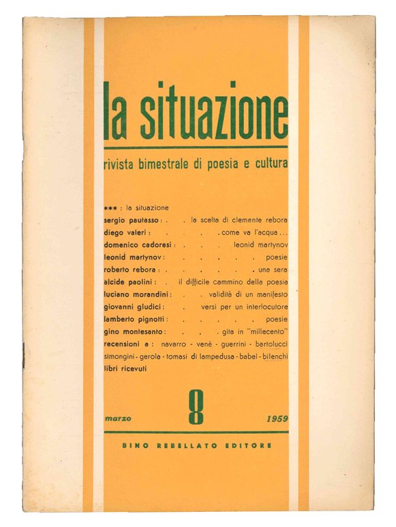La situazione. Rivista bimestrale di poesia e cultura. Tre fascicoli: … | Immagine Gallery 2
