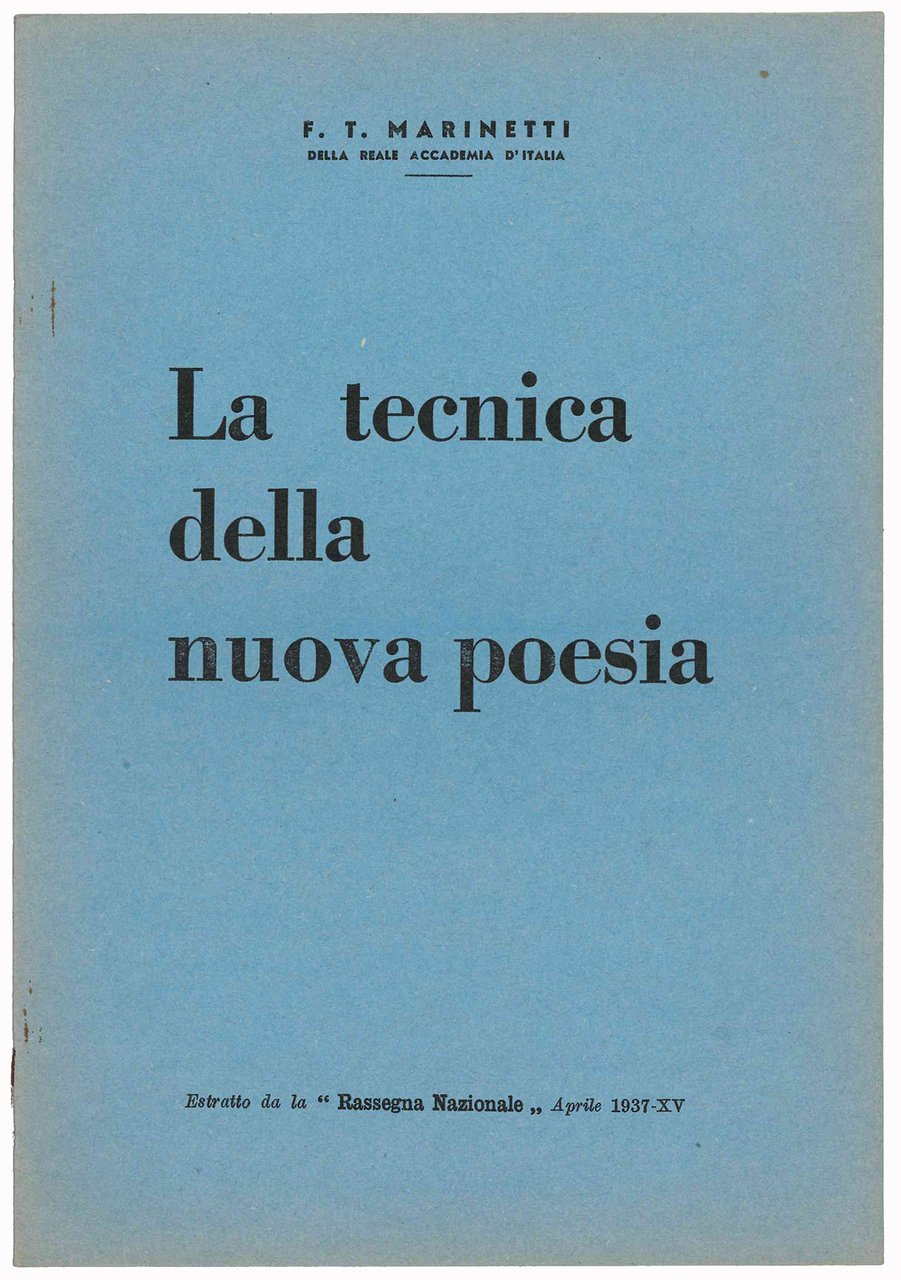 La tecnica della nuova poesia. Estratto da la "Rassegna Nazionale" | Immagine principale