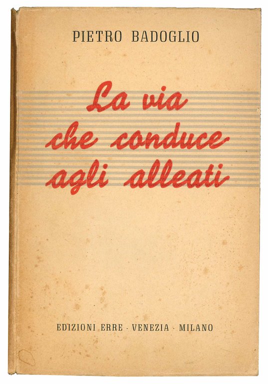 La via che conduce agli alleati.