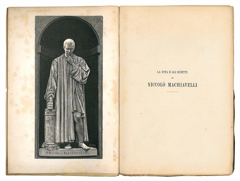 La vita e gli scritti di Niccolò Machiavelli nella loro …