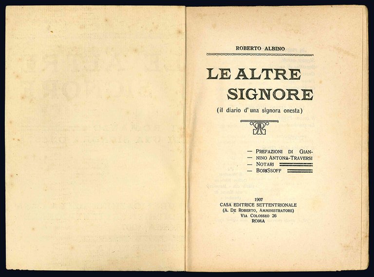 Le altre signore. Il romanzo di una signora onesta.