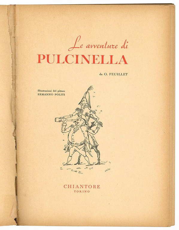 Le avventure di Pulcinella da O. Feuillet. Illustrazioni del pittore …