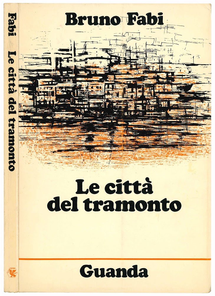 Le città del tramonto. Poesie.