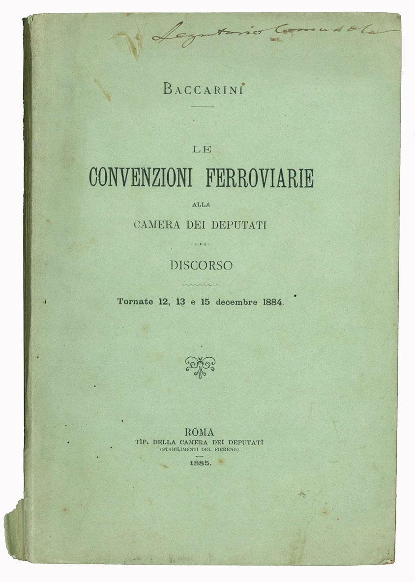 Le convenzioni ferroviarie alla Camera dei deputati. Discorso. Tornate 12, …
