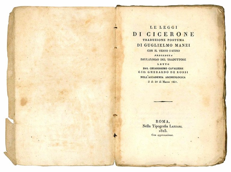 Le leggi di Cicerone. Traduzione postuma di Guglielmo Manzi. Con …