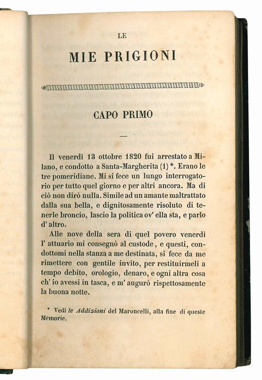 Le mie prigioni. Memorie di Silvio Pellico da Saluzzo con …