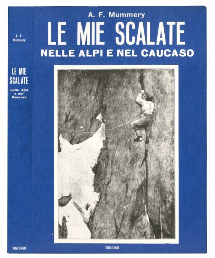 Le mie scalate nelle Alpi e nel Caucaso.