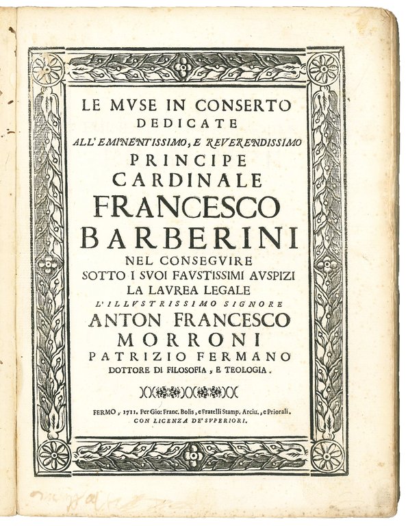 Le Muse in conserto dedicate all'Eminentissimo, e Reverendissimo Cardinale Francesco …