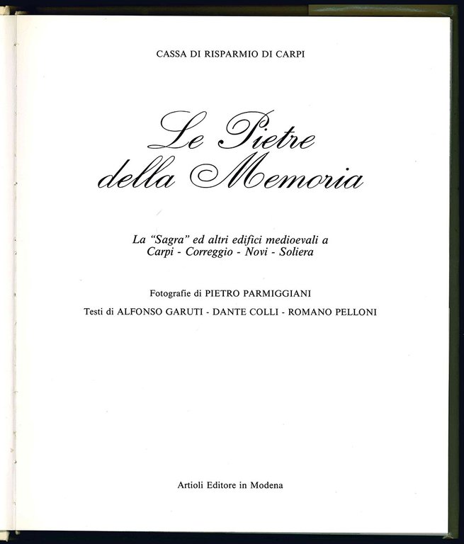 Le pietre della Memoria. La "Sagra" ed altri edifici medioevali …