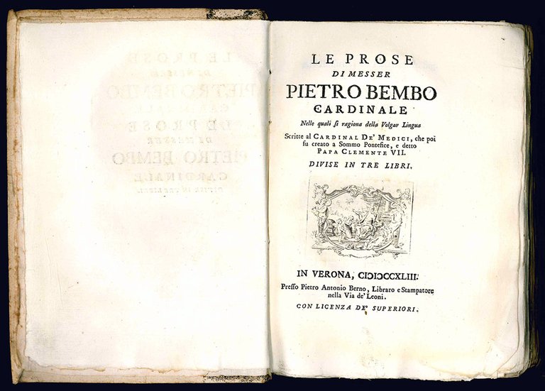 Le prose di messer Pietro Bembo cardinale. Nelle quali si …