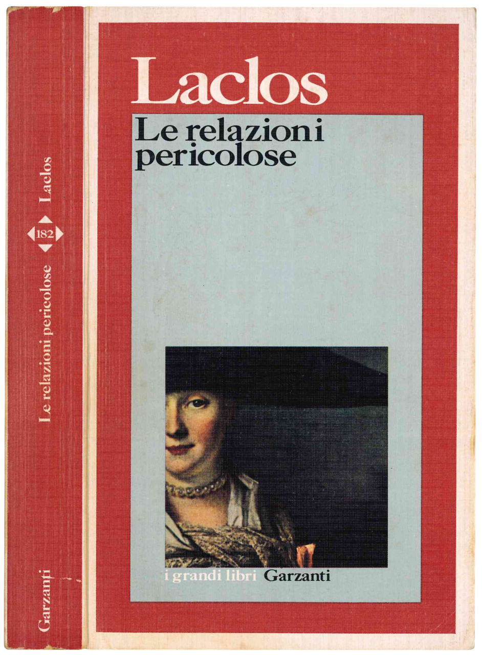 Le relazioni pericolose. Introduzione di Maurizio Cucchi. Traduzione di Maria … | Immagine principale