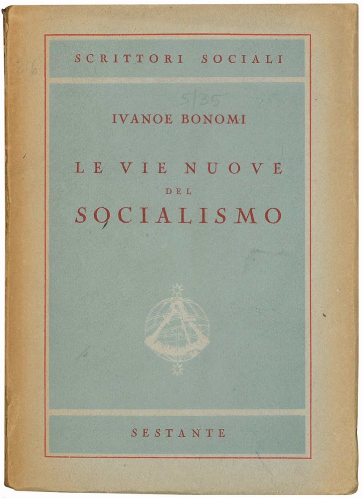 Le vie nuove del Socialismo.