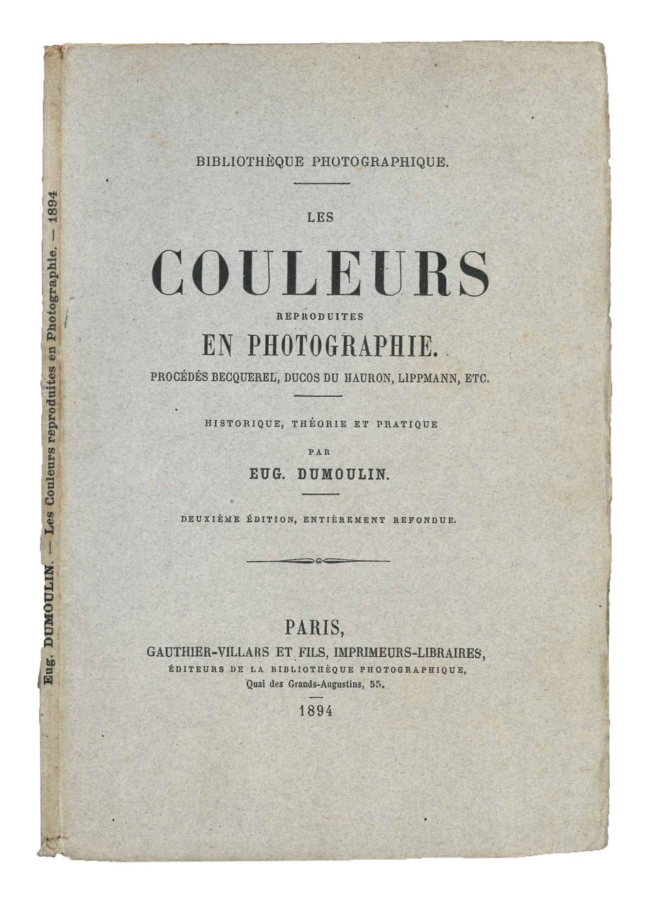 Les Couleurs reproduites en photographie. Procédés Becquerel, Ducos du Hauron, … | Immagine principale
