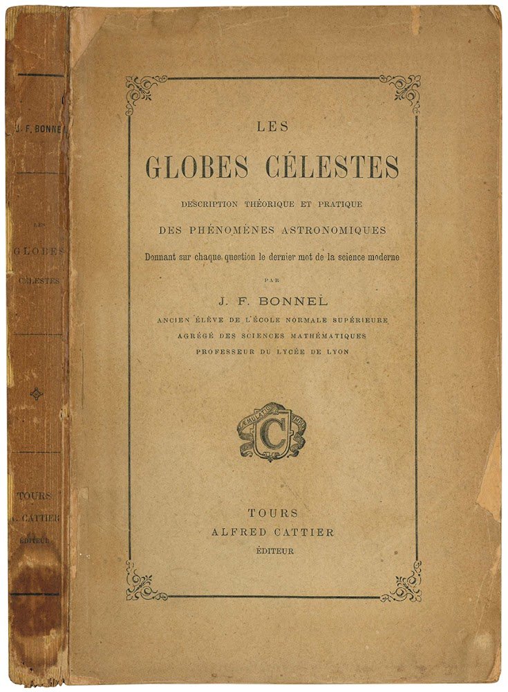 Les globes célestes. Description théorique et pratique des phénoménes astronomiques. …