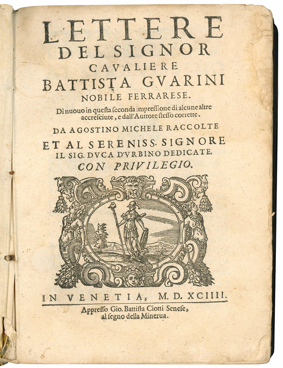 Lettere del signor cavaliere Battista Guarini nobile ferrarese [...] Da …